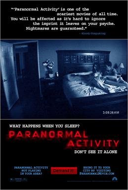 PARANORMAL ACTIVITY (2009)
