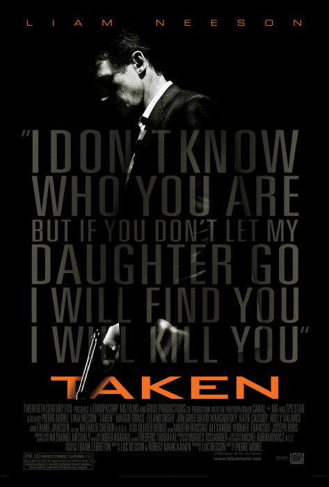 TAKEN (2008)